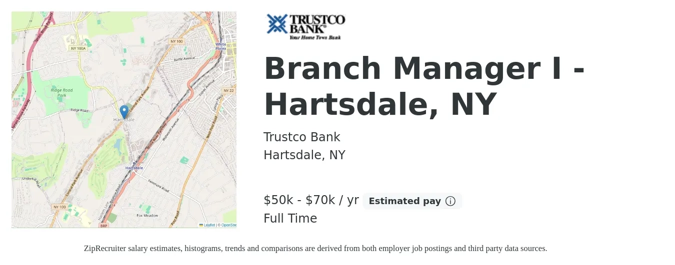 Trustco Bank job posting for a Branch Manager I - Hartsdale, NY in Hartsdale, NY with a salary of $50,000 to $70,000 Yearly with a map of Hartsdale location.