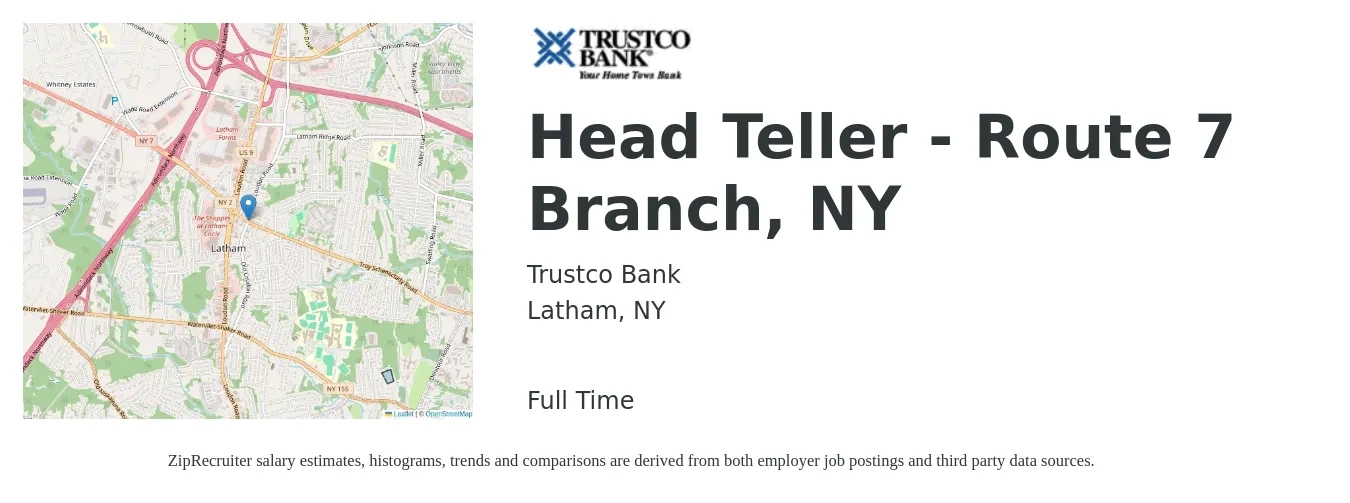 Trustco Bank job posting for a Head Teller - Route 7 Branch, NY in Latham, NY with a salary of $16 to $19 Hourly with a map of Latham location.