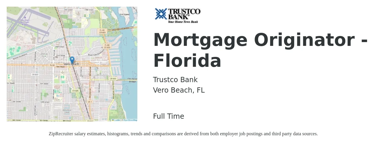 Trustco Bank job posting for a Mortgage Originator - Florida in Vero Beach, FL with a salary of $14 to $39 Hourly with a map of Vero Beach location.