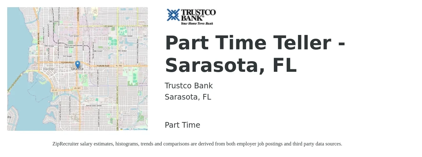 Trustco Bank job posting for a Part Time Teller - Sarasota, FL in Sarasota, FL with a salary of $16 to $19 Hourly with a map of Sarasota location.