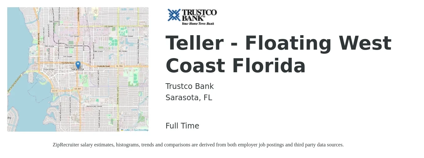 Trustco Bank job posting for a Teller - Floating West Coast Florida in Sarasota, FL with a salary of $16 to $19 Hourly with a map of Sarasota location.