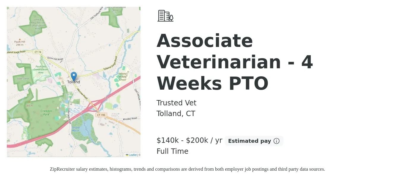 Trusted Vet job posting for a Associate Veterinarian - 4 Weeks PTO in Tolland, CT with a salary of $140,000 to $200,000 Yearly with a map of Tolland location.