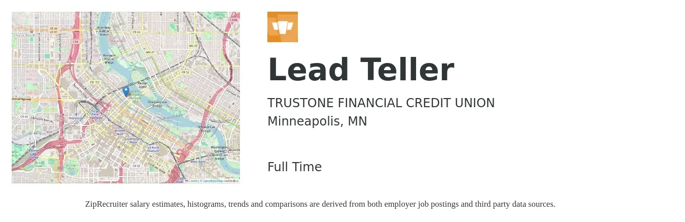 TRUSTONE FINANCIAL CREDIT UNION job posting for a Lead Teller in Minneapolis, MN with a salary of $22 to $27 Hourly with a map of Minneapolis location.
