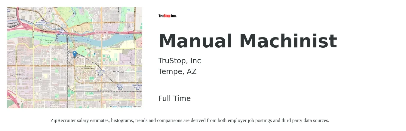 TruStop, Inc job posting for a Manual Machinist in Tempe, AZ with a salary of $21 to $28 Hourly with a map of Tempe location.
