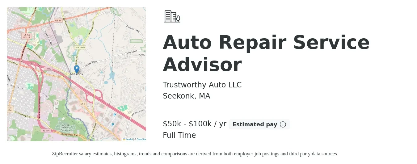Trustworthy Auto LLC job posting for a Auto Repair Service Advisor in Seekonk, MA with a salary of $50,000 to $100,000 Yearly with a map of Seekonk location.