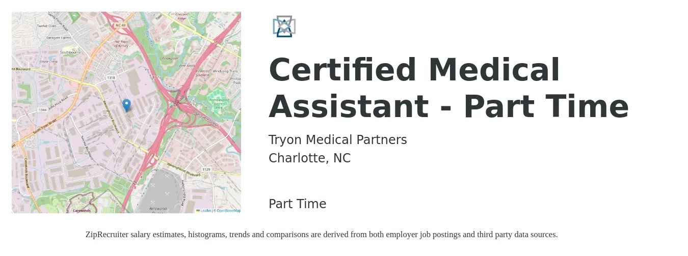 Tryon Medical Partners job posting for a Certified Medical Assistant - Part Time in Charlotte, NC with a salary of $16 to $20 Hourly with a map of Charlotte location.