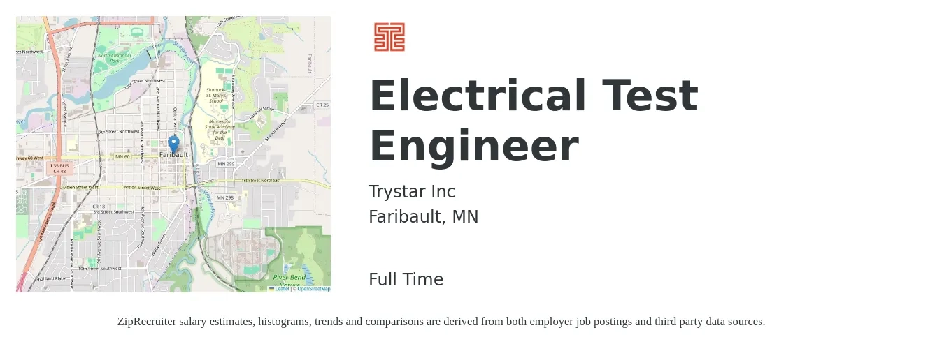 Trystar Inc job posting for a Electrical Test Engineer in Faribault, MN with a salary of $41 to $60 Hourly with a map of Faribault location.