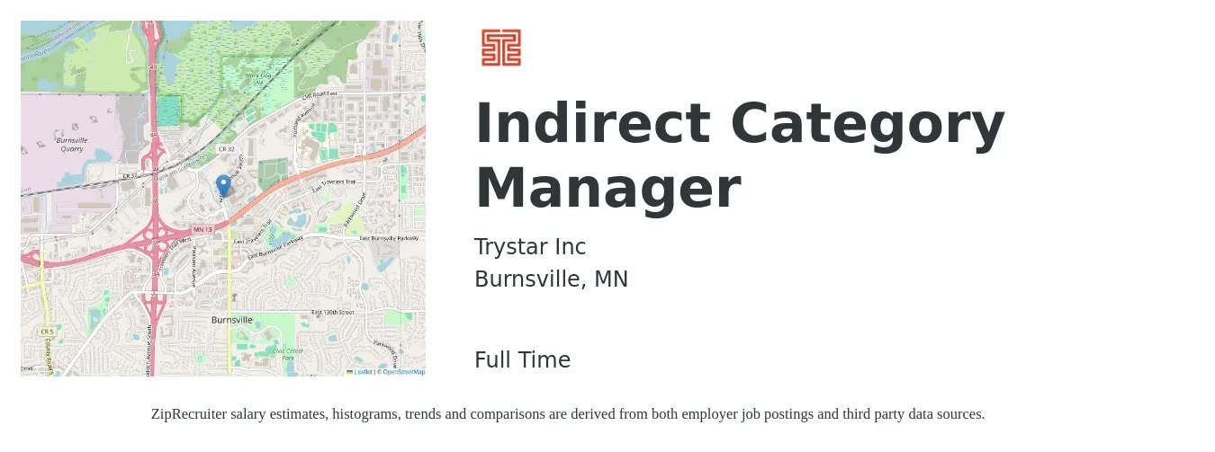 Trystar Inc job posting for a Indirect Category Manager in Burnsville, MN with a salary of $77,800 to $113,800 Yearly with a map of Burnsville location.
