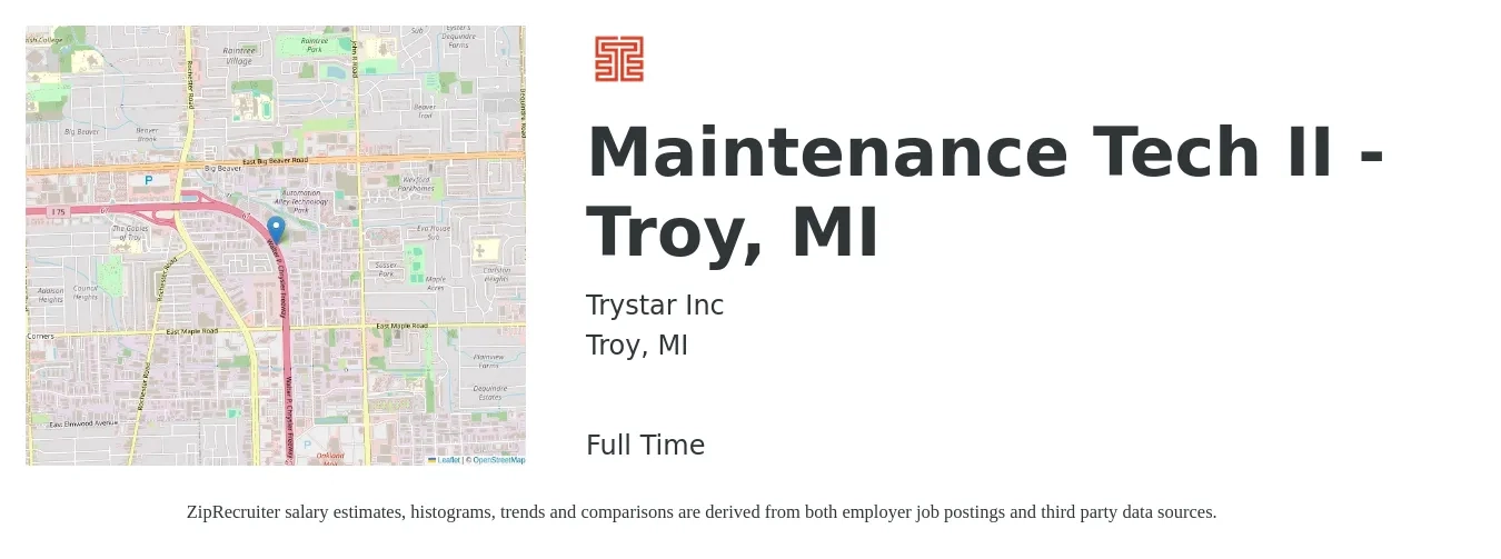 Trystar Inc job posting for a Maintenance Tech II - Troy, MI in Troy, MI with a salary of $18 to $25 Hourly with a map of Troy location.