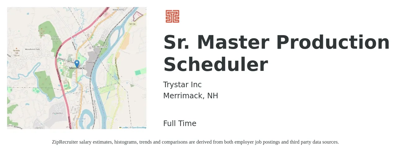 Trystar Inc job posting for a Sr. Master Production Scheduler in Merrimack, NH with a salary of $24 to $36 Hourly with a map of Merrimack location.