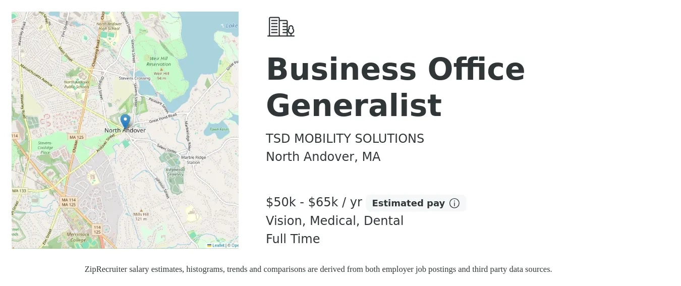 TSD MOBILITY SOLUTIONS job posting for a Business Office Generalist in North Andover, MA with a salary of $50,000 to $65,000 Yearly and benefits including medical, pto, retirement, vision, dental, and life_insurance with a map of North Andover location.