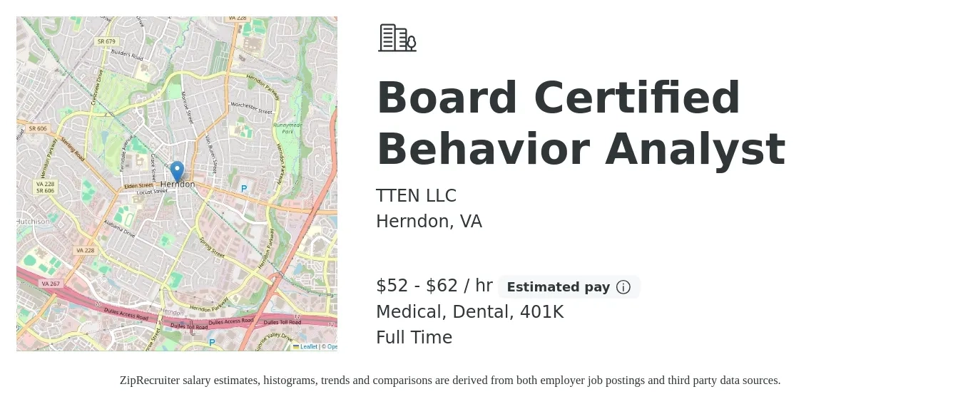 TTEN LLC job posting for a Board Certified Behavior Analyst in Herndon, VA with a salary of $55 to $65 Hourly and benefits including 401k, dental, and medical with a map of Herndon location.