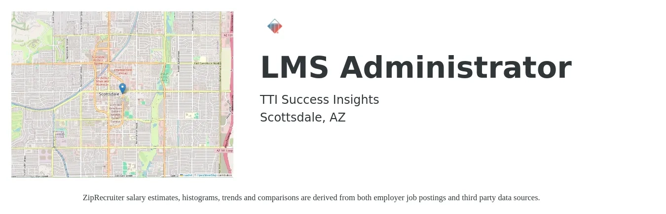 TTI Success Insights job posting for a LMS Administrator in Scottsdale, AZ with a salary of $30 to $50 Hourly with a map of Scottsdale location.