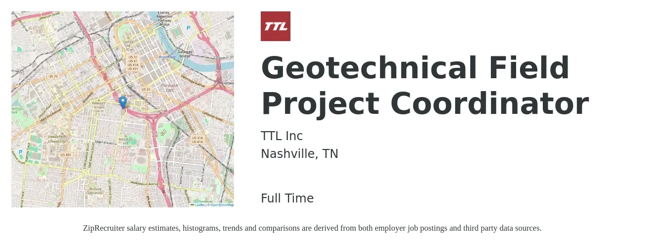 TTL Inc job posting for a Geotechnical Field Project Coordinator in Nashville, TN with a salary of $19 to $26 Hourly with a map of Nashville location.