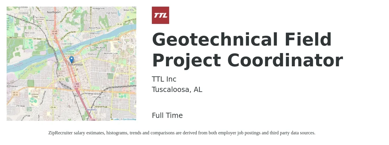 TTL Inc job posting for a Geotechnical Field Project Coordinator in Tuscaloosa, AL with a salary of $18 to $24 Hourly with a map of Tuscaloosa location.