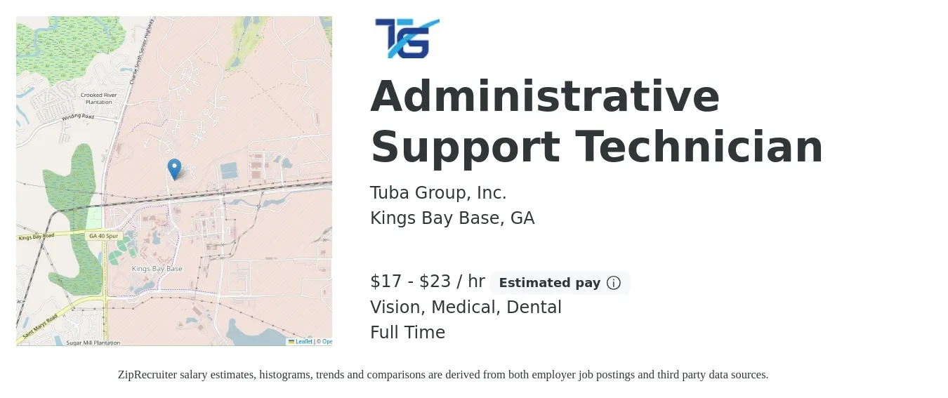 Tuba Group, Inc. job posting for a Administrative Support Technician in Kings Bay Base, GA with a salary of $18 to $24 Hourly and benefits including retirement, vision, dental, life_insurance, medical, and pto with a map of Kings Bay Base location.