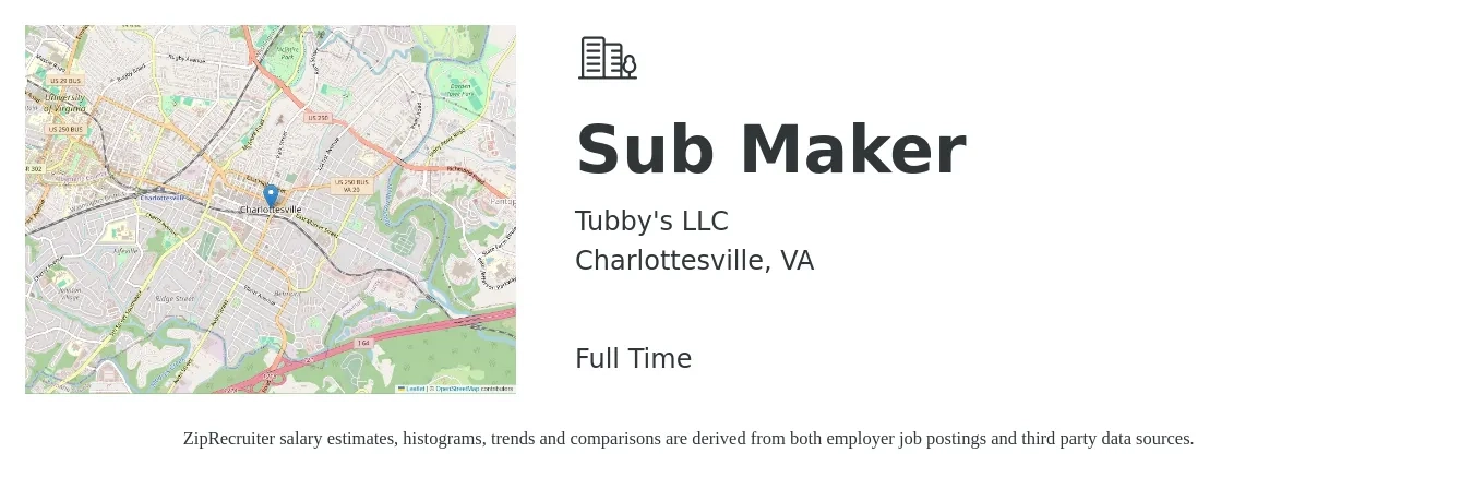 Tubby's LLC job posting for a Sub Maker in Charlottesville, VA with a salary of $15 to $20 Hourly with a map of Charlottesville location.