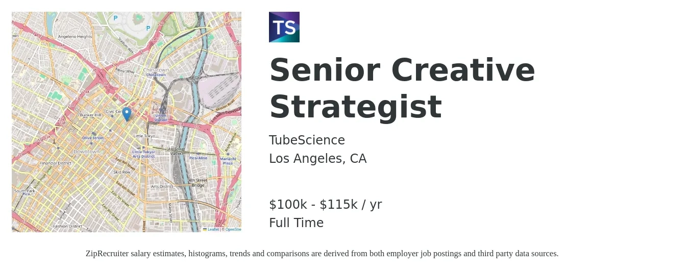 TubeScience job posting for a Senior Creative Strategist in Los Angeles, CA with a salary of $100,000 to $115,000 Yearly with a map of Los Angeles location.