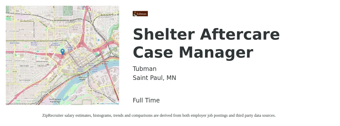 Tubman job posting for a Shelter Aftercare Case Manager in Saint Paul, MN with a salary of $47,500 to $52,600 Yearly with a map of Saint Paul location.