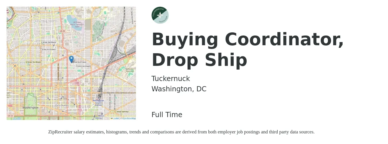 Tuckernuck job posting for a Buying Coordinator, Drop Ship in Washington, DC with a salary of $24 to $39 Hourly with a map of Washington location.