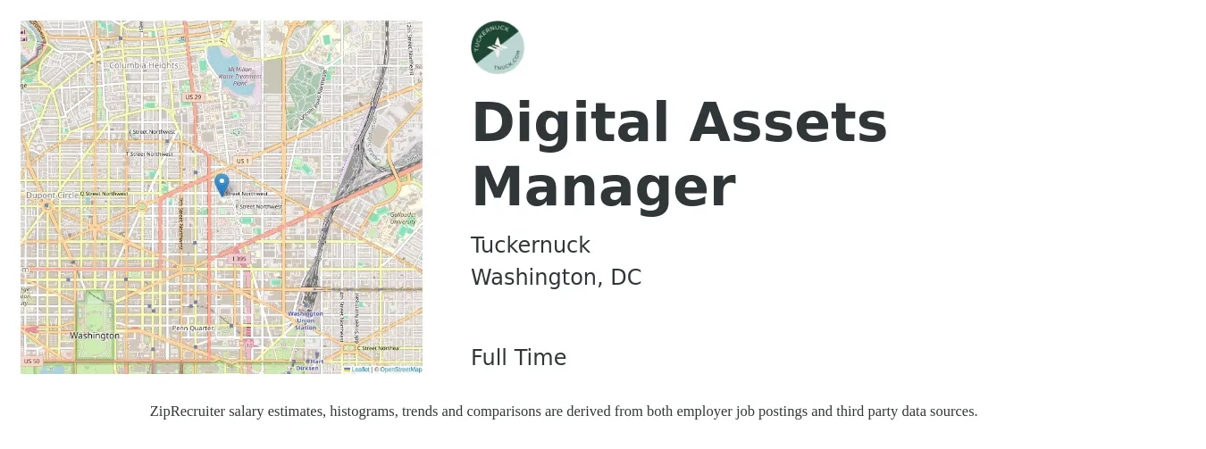 Tuckernuck job posting for a Digital Assets Manager in Washington, DC with a salary of $40 to $62 Hourly with a map of Washington location.
