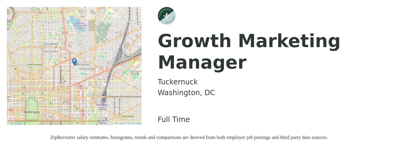 Tuckernuck job posting for a Growth Marketing Manager in Washington, DC with a salary of $67,700 to $110,700 Yearly with a map of Washington location.