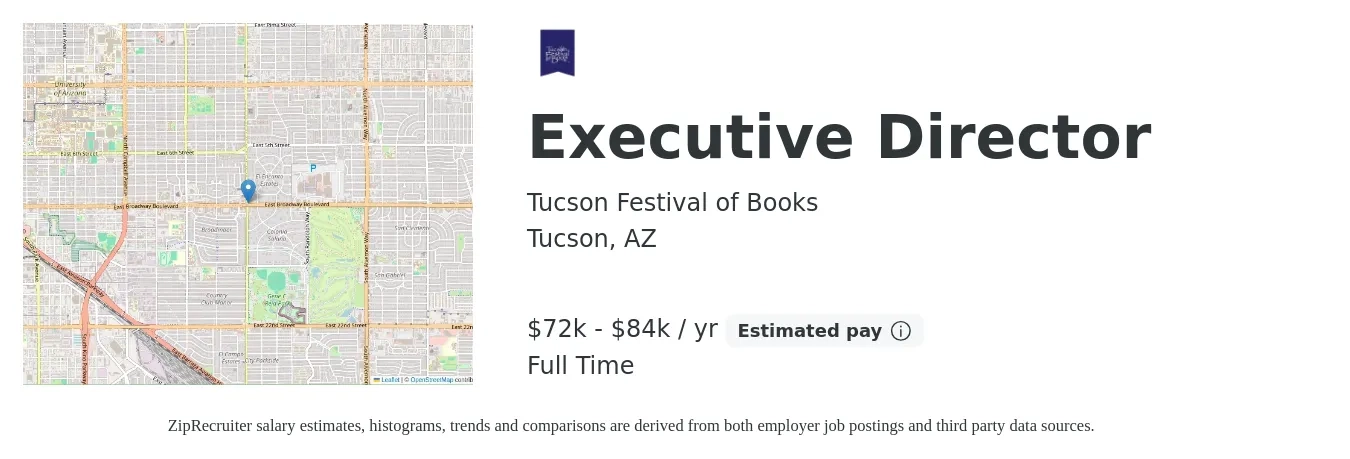 Tucson Festival of Books job posting for a Executive Director in Tucson, AZ with a salary of $72,000 to $84,000 Yearly and benefits including pto with a map of Tucson location.