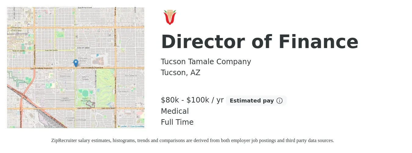 Tucson Tamale Company job posting for a Director of Finance in Tucson, AZ with a salary of $80,000 to $100,000 Yearly and benefits including medical with a map of Tucson location.