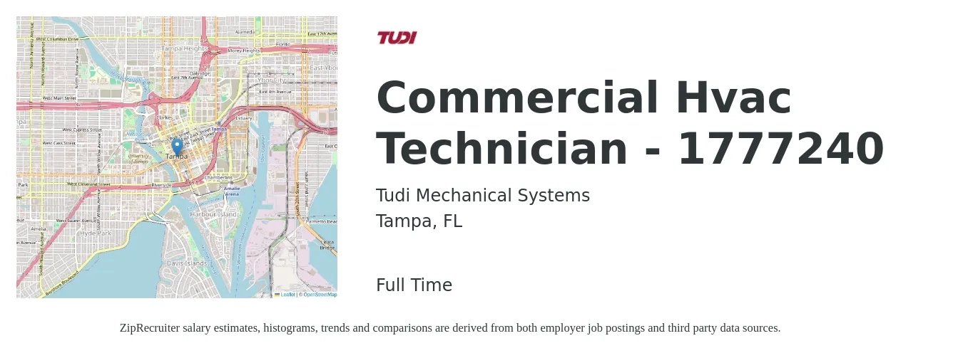 Tudi Mechanical Systems job posting for a Commercial Hvac Technician - 1777240 in Tampa, FL with a salary of $27 to $34 Hourly with a map of Tampa location.