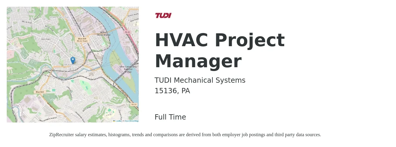 TUDI Mechanical Systems job posting for a HVAC Project Manager in 15136, PA with a salary of $75,200 to $105,300 Yearly with a map of 15136 location.