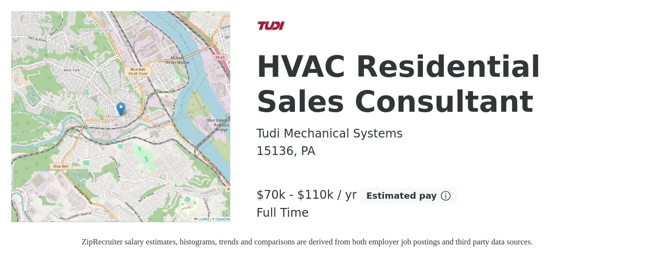 Tudi Mechanical Systems job posting for a HVAC Residential Sales Consultant in 15136, PA with a salary of $70,000 to $110,000 Yearly with a map of 15136 location.