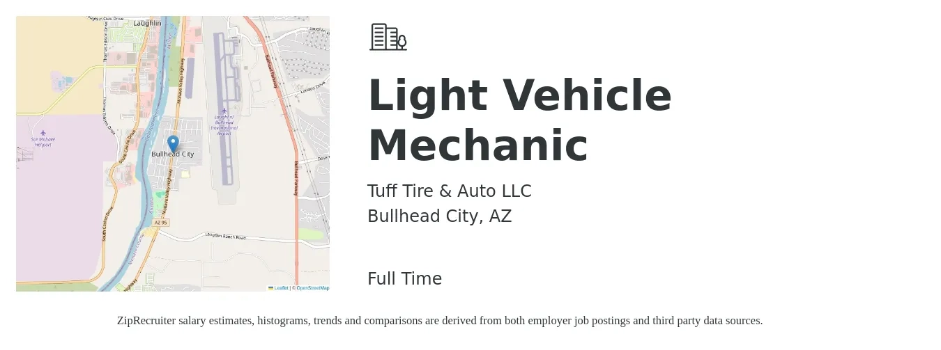 Tuff Tire & Auto LLC job posting for a Light Vehicle Mechanic in Bullhead City, AZ with a salary of $20 to $28 Hourly with a map of Bullhead City location.