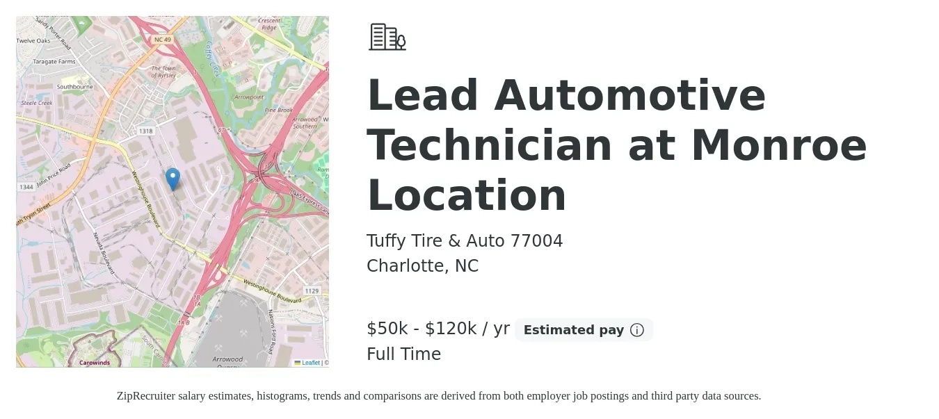 Tuffy Tire & Auto 77004 job posting for a Lead Automotive Technician at Monroe Location in Charlotte, NC with a salary of $50,000 to $120,000 Yearly with a map of Charlotte location.