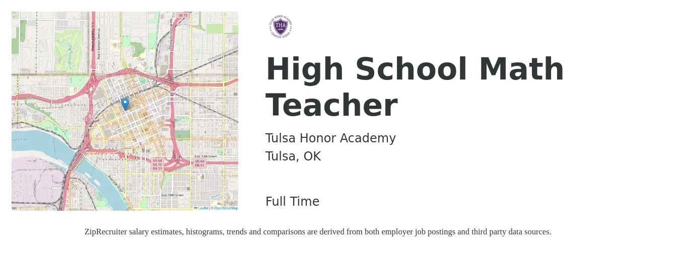 Tulsa Honor Academy job posting for a High School Math Teacher in Tulsa, OK with a salary of $42,300 to $56,900 Yearly with a map of Tulsa location.