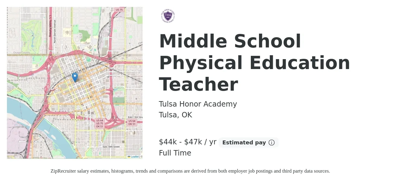 Tulsa Honor Academy job posting for a Middle School Physical Education Teacher in Tulsa, OK with a salary of $44,000 to $47,000 Yearly with a map of Tulsa location.