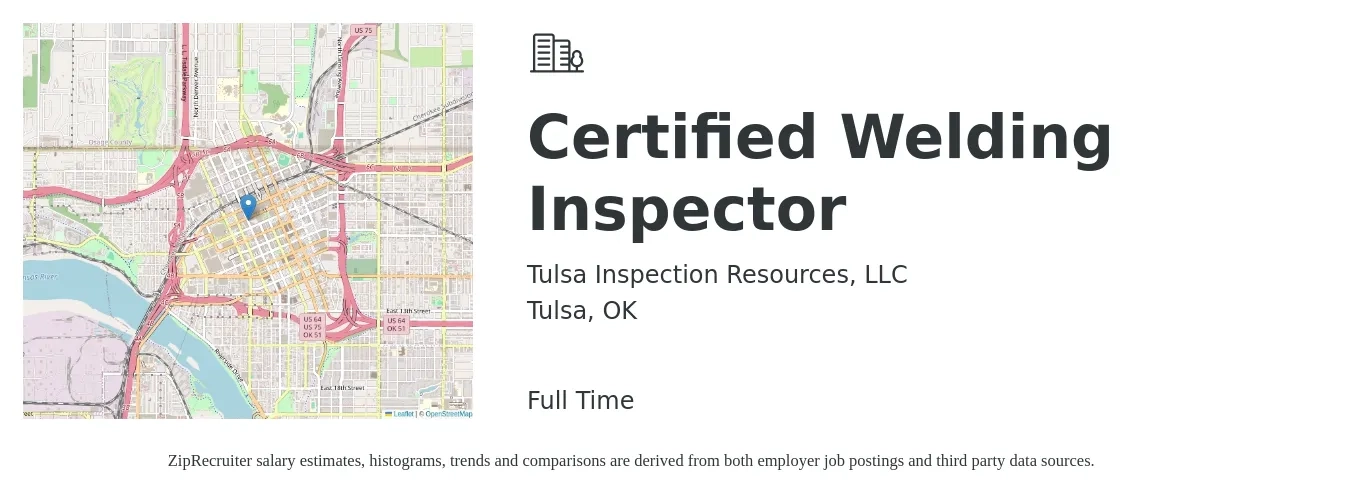 Tulsa Inspection Resources, LLC job posting for a Certified Welding Inspector in Tulsa, OK with a salary of $24 to $33 Hourly with a map of Tulsa location.