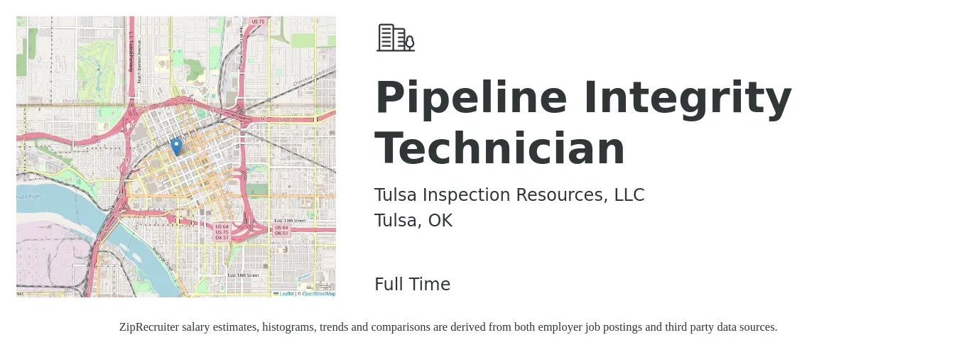 Tulsa Inspection Resources, LLC job posting for a Pipeline Integrity Technician in Tulsa, OK with a salary of $18 to $24 Hourly with a map of Tulsa location.