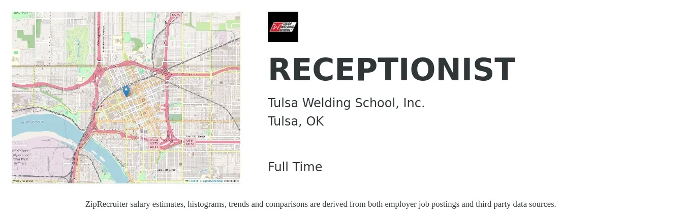 Tulsa Welding School, Inc. job posting for a RECEPTIONIST in Tulsa, OK with a salary of $16 Hourly and benefits including medical, retirement, vision, dental, and life_insurance with a map of Tulsa location.