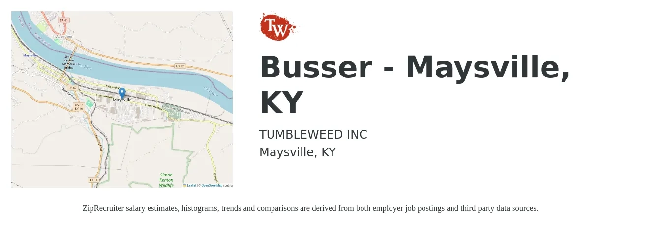 TUMBLEWEED INC job posting for a Busser - Maysville, KY in Maysville, KY with a salary of $9 to $13 Hourly with a map of Maysville location.