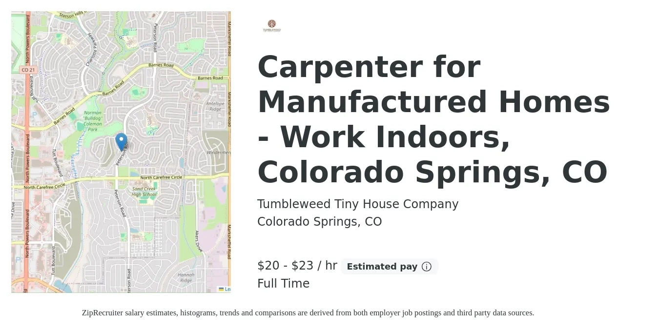 Tumbleweed Tiny House Company job posting for a Carpenter for Manufactured Homes - Work Indoors, Colorado Springs, CO in Colorado Springs, CO with a salary of $21 to $24 Hourly with a map of Colorado Springs location.