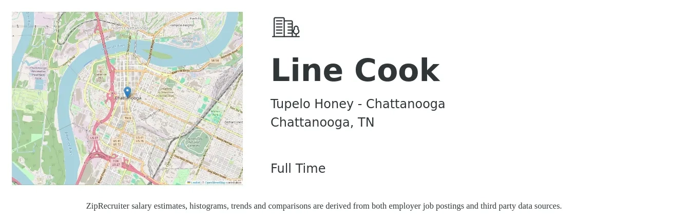 Tupelo Honey - Chattanooga job posting for a Line Cook in Chattanooga, TN with a salary of $15 to $20 Hourly with a map of Chattanooga location.