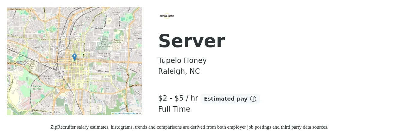 Tupelo Honey job posting for a Server in Raleigh, NC with a salary of $2 to $5 Hourly with a map of Raleigh location.