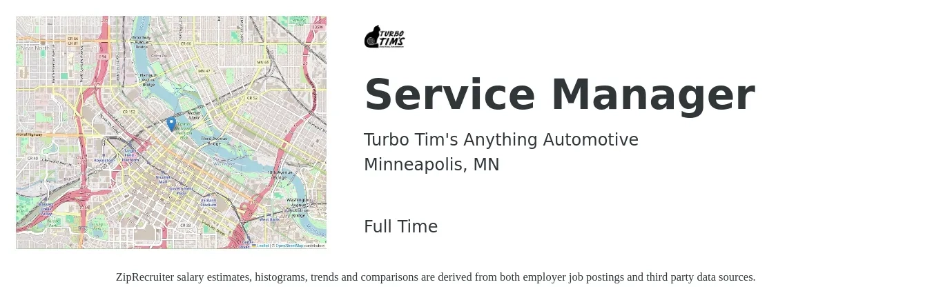 Turbo Tim's Anything Automotive job posting for a Service Manager in Minneapolis, MN with a salary of $54,300 to $84,000 Yearly with a map of Minneapolis location.