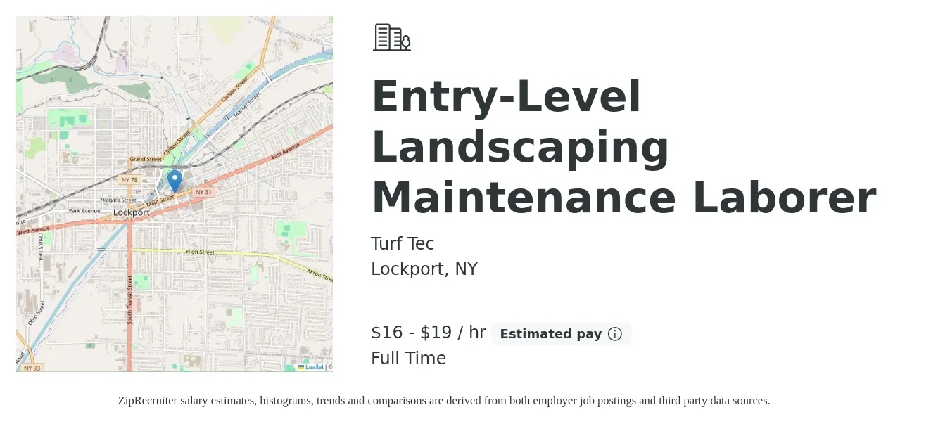 Turf Tec job posting for a Entry-Level Landscaping Maintenance Laborer in Lockport, NY with a salary of $17 to $20 Hourly with a map of Lockport location.