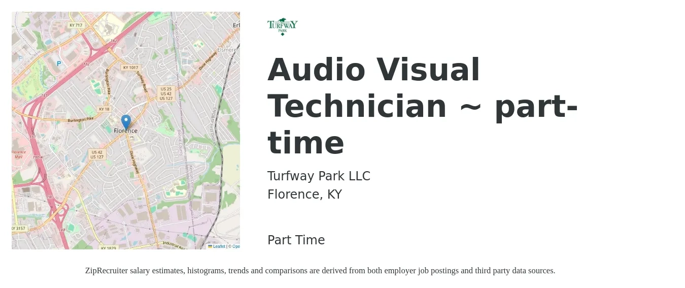 Turfway Park LLC job posting for a Audio Visual Technician ~ part-time in Florence, KY with a salary of $21 to $31 Hourly with a map of Florence location.