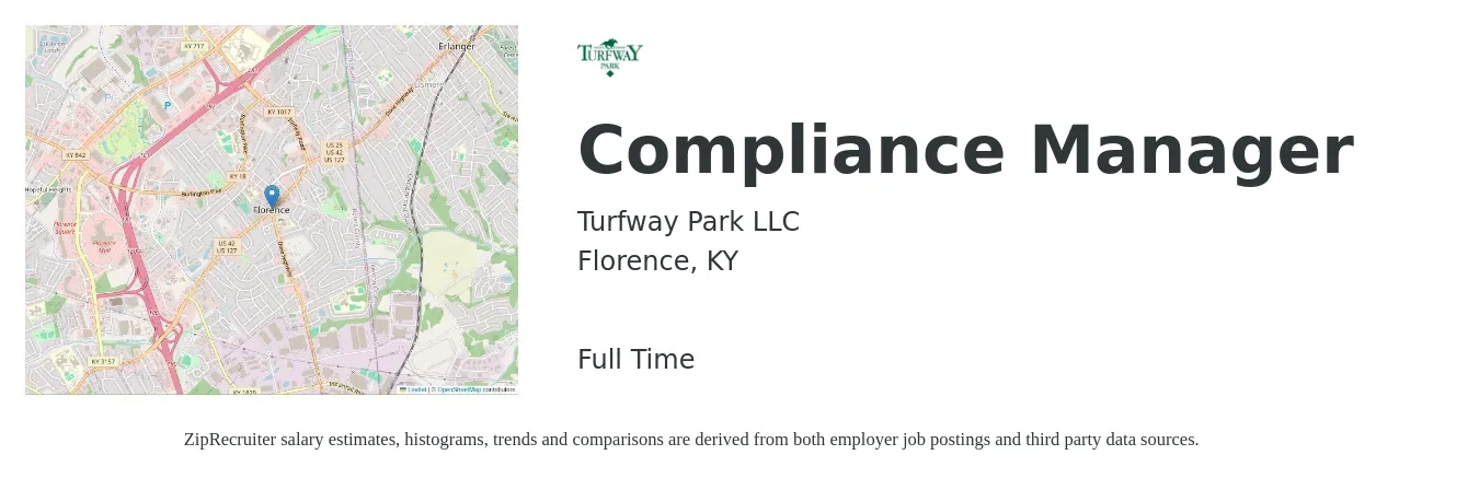 Turfway Park LLC job posting for a Compliance Manager in Florence, KY with a salary of $69,500 to $115,600 Yearly with a map of Florence location.