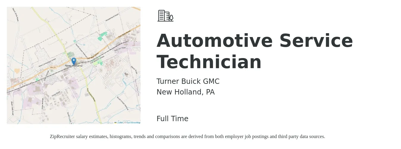 Turner Buick GMC job posting for a Automotive Service Technician in New Holland, PA with a salary of $18 to $29 Hourly with a map of New Holland location.