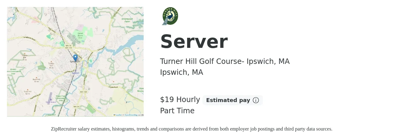 Turner Hill Golf Course- Ipswich, MA job posting for a Server in Ipswich, MA with a salary of $20 Hourly with a map of Ipswich location.