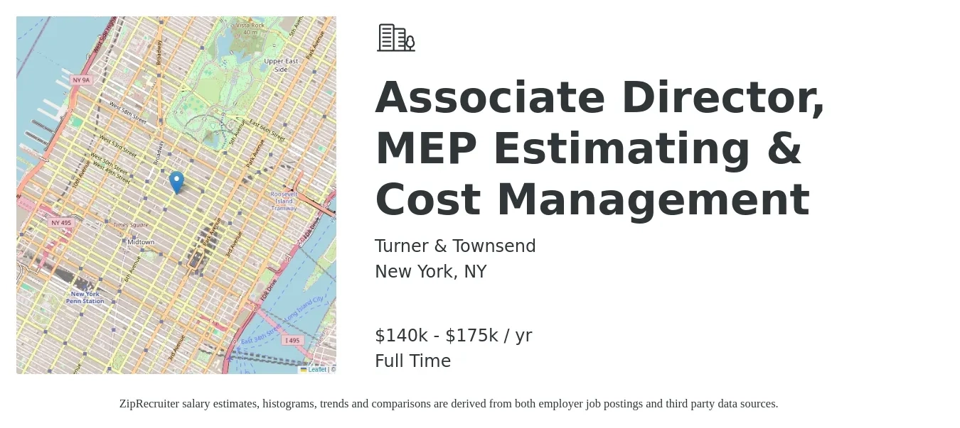 Turner & Townsend job posting for a Associate Director, MEP Estimating & Cost Management in New York, NY with a salary of $140,000 to $175,000 Yearly with a map of New York location.