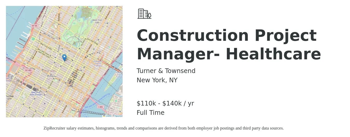 Turner & Townsend job posting for a Construction Project Manager- Healthcare in New York, NY with a salary of $110,000 to $140,000 Yearly with a map of New York location.